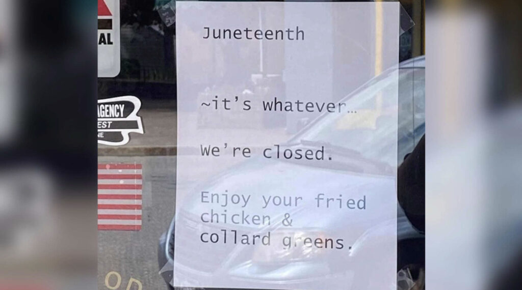 Racist Juneteenth Sign Prompts Outrage