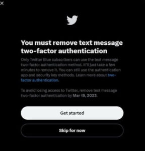 Screenshot of Twitter message that text message verification and sms verification will only be available for twitter blue paid for subscription starting march 